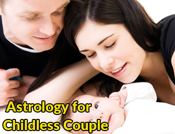 Astrology for Childless Couple