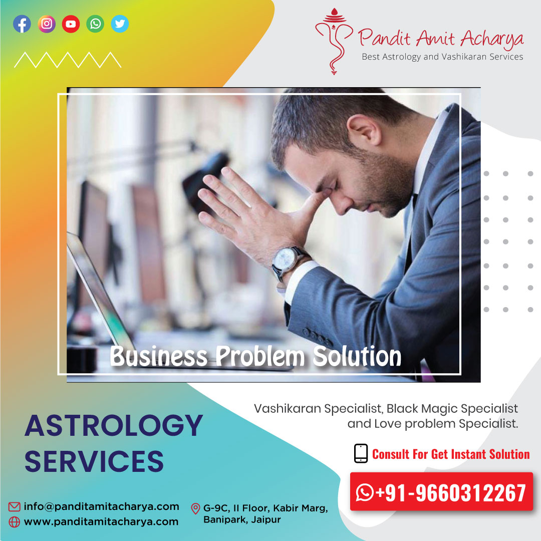 Business Problem Solution - Pandit Amit Acharya